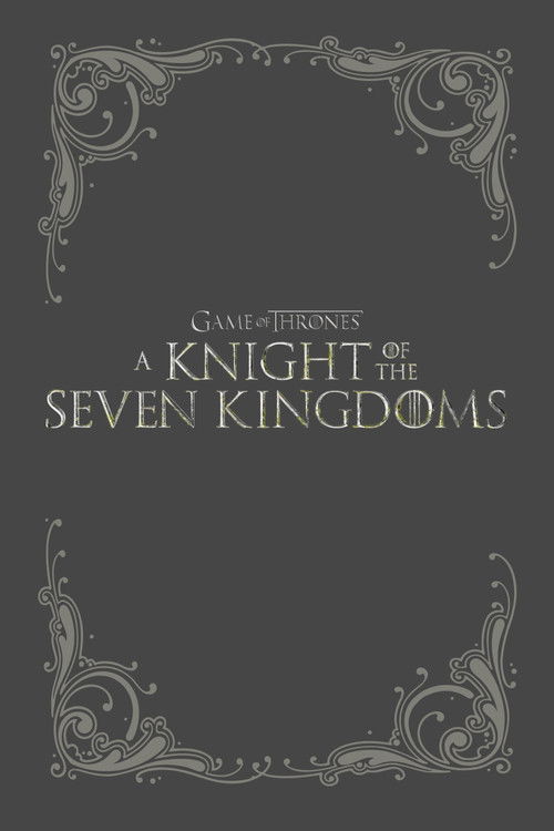 A Knight of the Seven Kingdoms - Saison 1