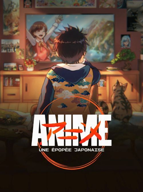 Anime, une Épopée Japonaise - Saison 1