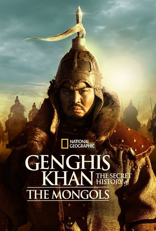 Gengis Khan : l'histoire secrète des Mongoles - Saison 1