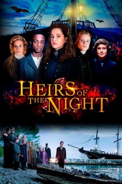 Les Héritiers de la nuit - Saison 1