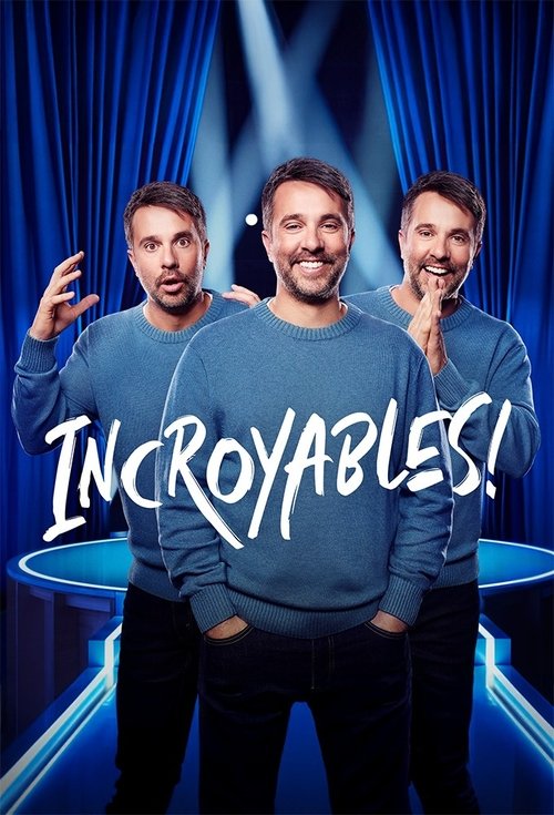 Incroyables! - Saison 2