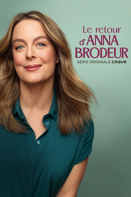 Le retour d’Anna Brodeur - Saison 2