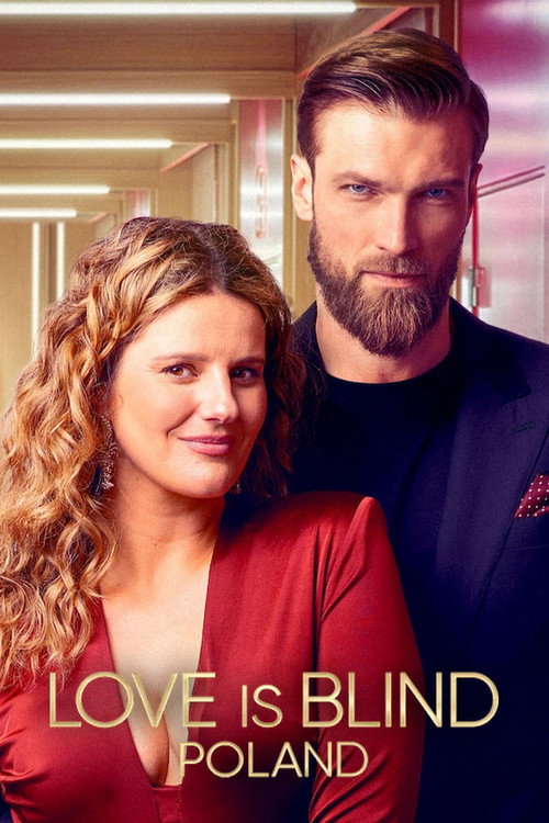 Love is Blind: Polska - Saison 1