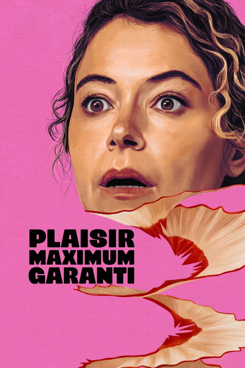 Plaisir maximum garanti - Saison 1