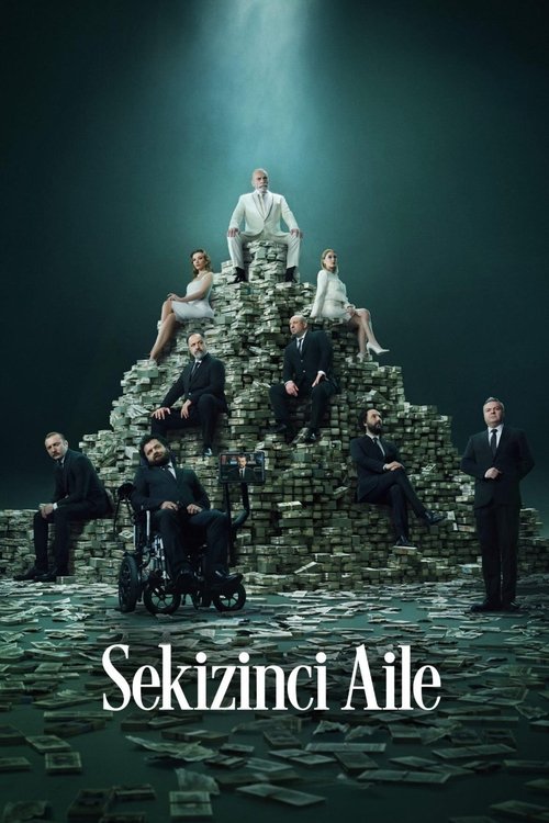 Sekizinci Aile - Saison 1