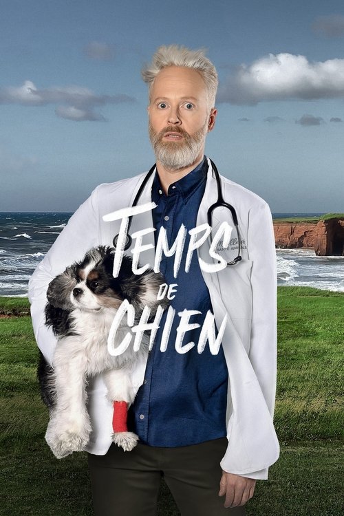 Temps de chien - Saison 3